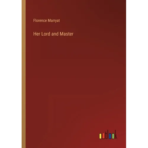 Her Lord and Master