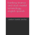 banking finance and stock market terminology english spanish