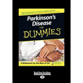 Parkinson's Disease for Dummies (Large Print 16pt)
