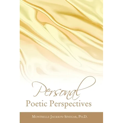 Personal Poetic Perspectives