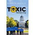 Toxic Tenacity