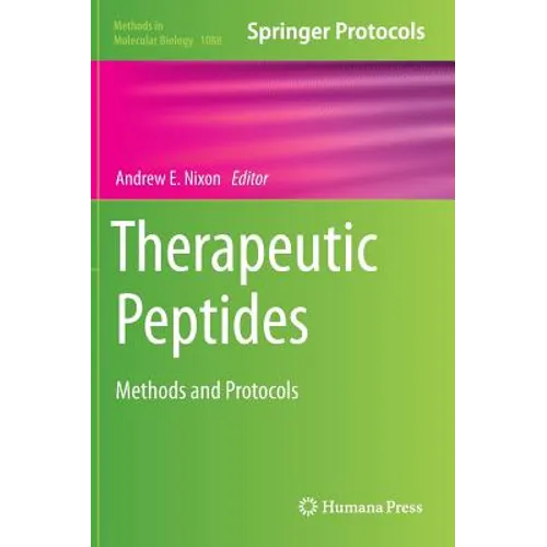 Therapeutic Peptides: Methods and Protocols