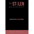The Stolen Manuscript: A Mystery in the Tim Tender Series
