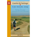 A Pilgrim's Guide to the Camino de Santiago (Camino Francés): St. Jean Pied de Port - Santiago de Compostela