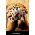 Every Prayer in the Bible