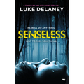 Senseless