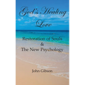 God's Healing Love