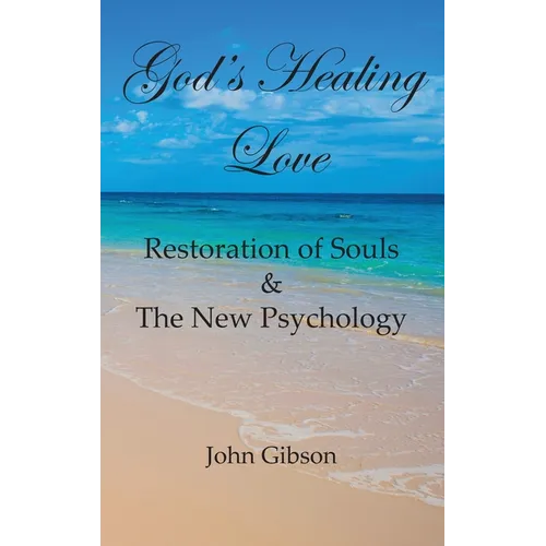 God's Healing Love