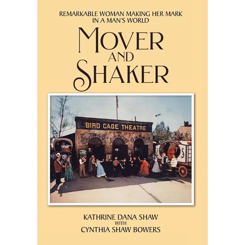 Mover and Shaker: Remarkable Woman Making Her Mark in a Man's World
