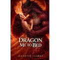 Dragon Me to Bed