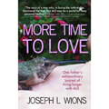 More Time to Love