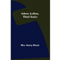 Johnny Ludlow, Third Series