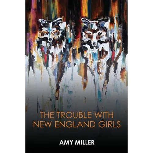 The Trouble With New England Girls