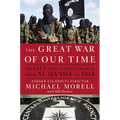 The Great War of Our Time: The CIA's Fight Against Terrorism--From al Qa'ida to ISIS