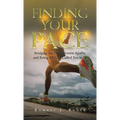 Finding Your Pace: Bridging the Gap Between Apathy and Being All God Called You to Be