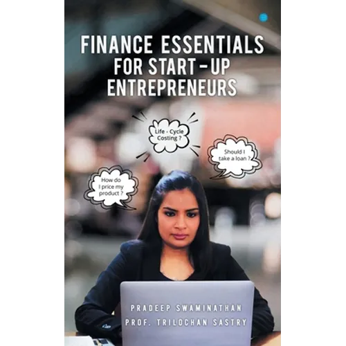 Finance Essentials For Start-up Entrepreneurs