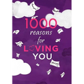 1000 Reasons For Loving You