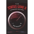 The Status Game II: Dashboards and Gages
