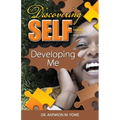 Discovering Self: Developing Me