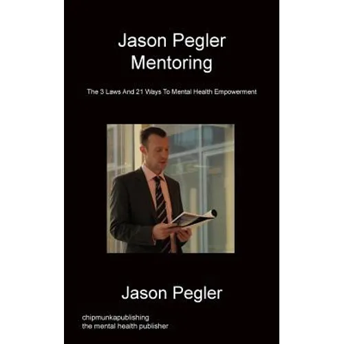 Jason Pegler Mentoring