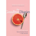 The Goodbye Diaries: A Mother-Daughter Memoir