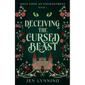 Deceiving the Cursed Beast
