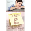 The Post-it Note Affair: A Romance Novelette of Love Lost and Found
