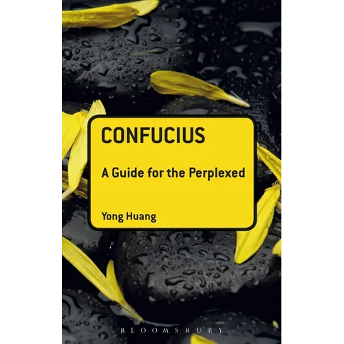 Confucius: A Guide for the Perplexed