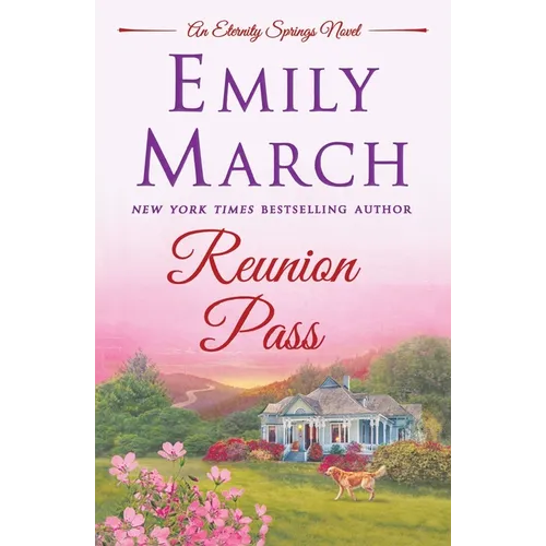 Reunion Pass: An Eternity Springs Novel