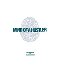 Mind of a Hustler