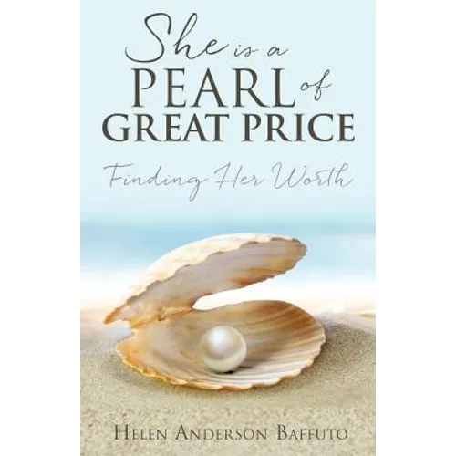 She Is a Pearl of Great Price