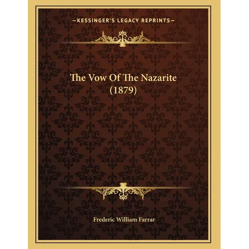 The Vow Of The Nazarite (1879)