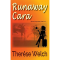 Runaway Cara