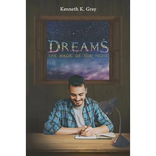 Dreams - The Magic of the Night