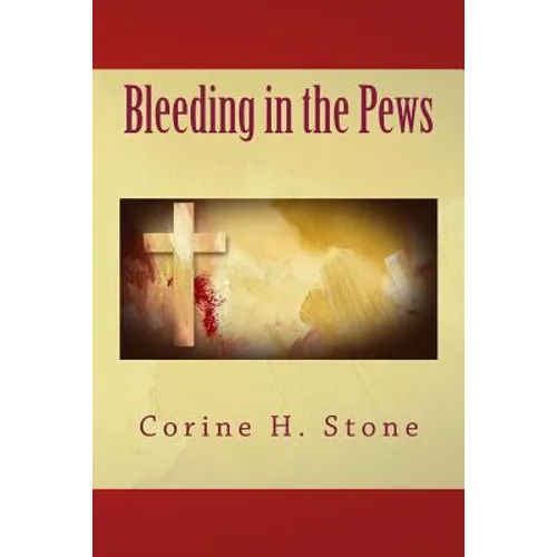 Bleeding In the Pews