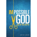 Impossible God