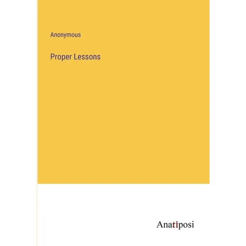 Proper Lessons