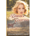 Dianne's Destiny