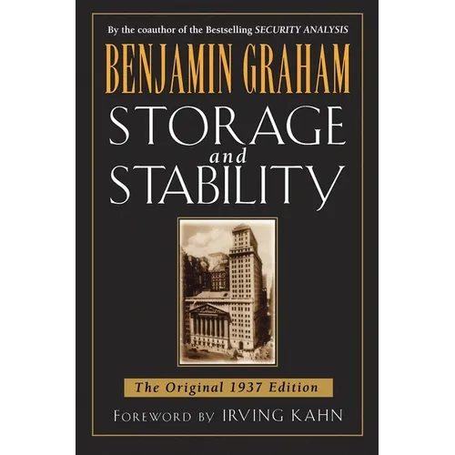 Storage and Stability: The Original 1937 Edition