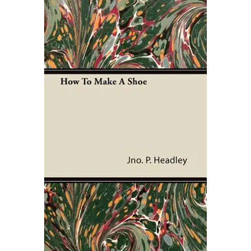 How To Make A Shoe