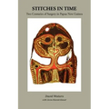 Stitches in Time: Two Centuries of Surgery in Papua New Guinea