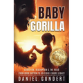 Baby Gorilla: Addiction, Redemption, & the Road from Rock Bottom to an Eight-Figure Legacy