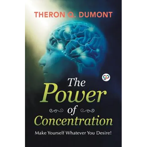 The Power of Concentration