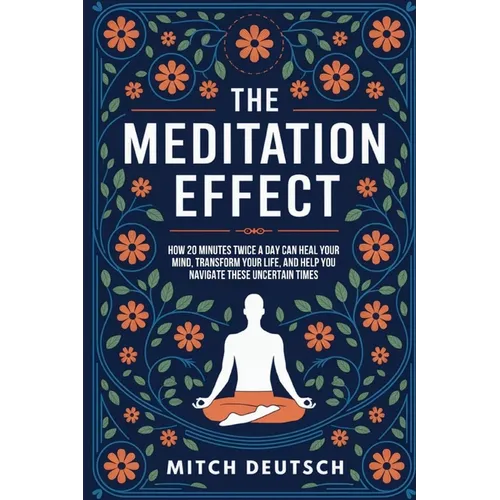 The Meditation Effect
