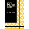 African Philosophy as Cultural Inquiry