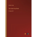 The Violet Fairy Book: in large print