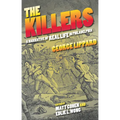 The Killers: A Narrative of Real Life in Philadelphia