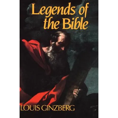 The Legends of the Bible