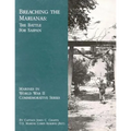 Breaching the Marianas: The Battle for Saipan