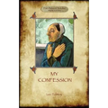 A Confession (Aziloth Books): Leo Tolstoy and the meaning of Life